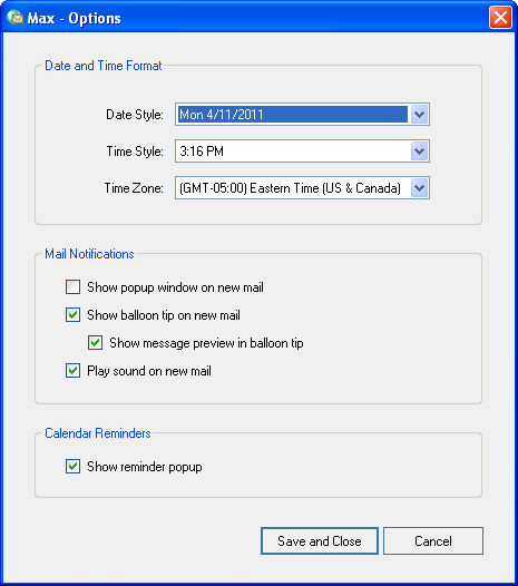 The Options window allows you to change the Date and Time format as well as allowing you to set preferences for New Mail Notifications and Reminders.