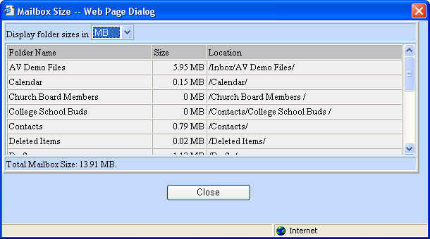 Users can view both the total size of the mailbox along with the sizes of each individual folder.